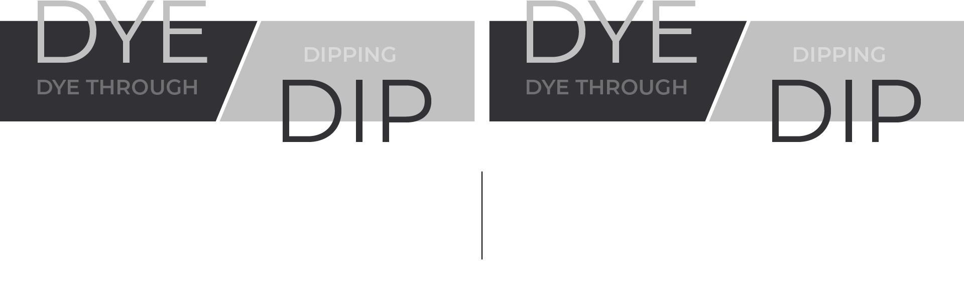 DYE DIP